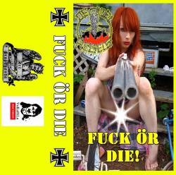 Decibel Rebels : Fuck or Die!